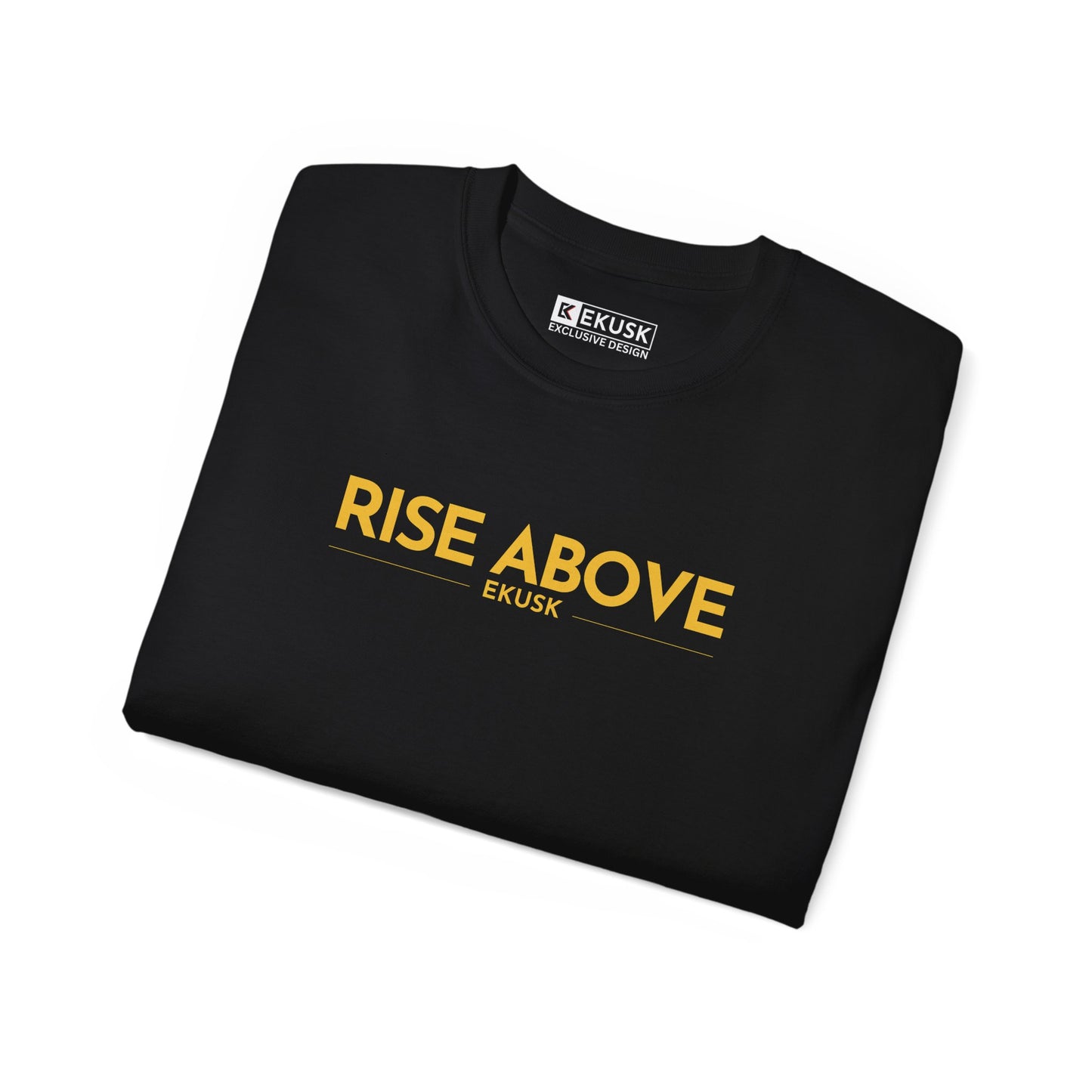 RISE ABOVE - TEE – EKUSK