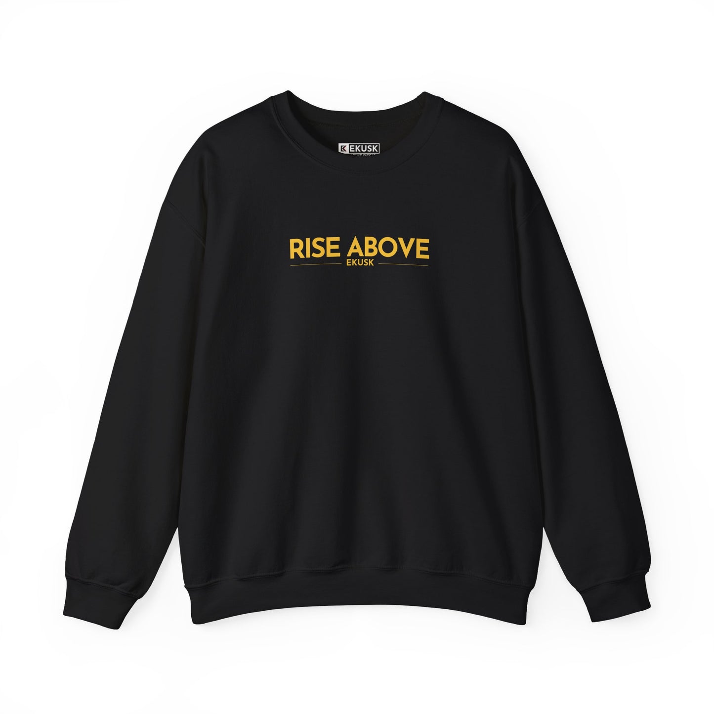 RISE ABOVE - SWEATSHIRT - EKUSK