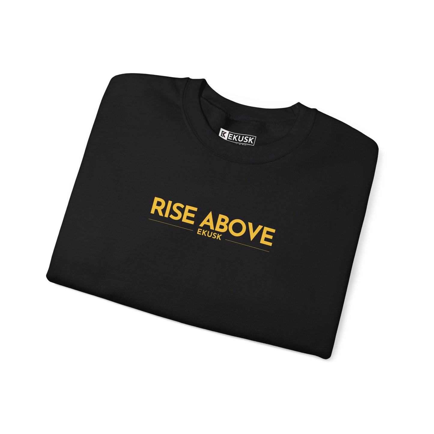 RISE ABOVE - SWEATSHIRT - EKUSK